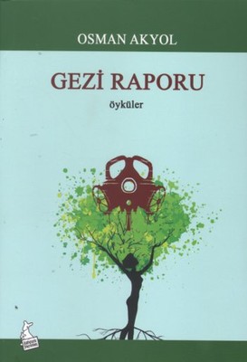 Gezi Raporu Osman Akyol