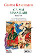Grimm Masalları Birinci Cilt Grimm Kardeşler (Jacob Grimm / Wilhelm Grimm)