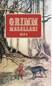 Grimm Masalları Cilt: 2 Grimm Kardeşler (Jacob Grimm / Wilhelm Grimm)