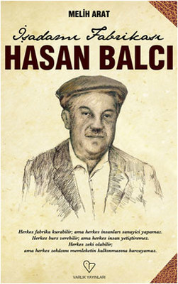 Hasan Balcı - İş Adamı Fabrikası Melih Arat