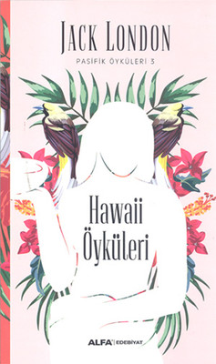 Hawaii Öyküleri Jack London