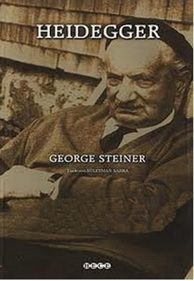 Heidegger George Steiner