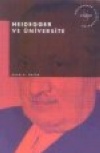 Heidegger ve Üniversite Kaan H. Ökten
