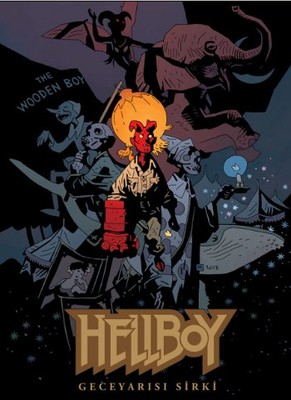 Hellboy - Geceyarısı Sirki Mike Mignola