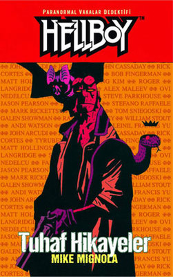 Hellboy-Tuhaf Hikayeler 6 Mike Mignola