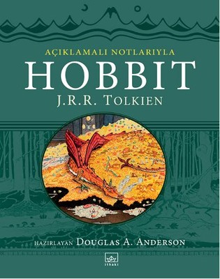 Hobbit - Açıklamalı Notlarıyla Gamze Yücel