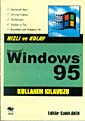 Hızlı ve Kolay Windows 95 Kullanım Kılavuzu Cahit Akın