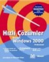 Hızlı Çözümler Microsoft Windows 2000 Professional Marienne Moon