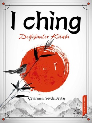 I Ching-Değişimler Kitabı Sevda Beytaş
