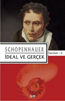 İdeal ve Gerçek Schopenhauer