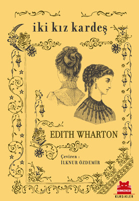 İki Kız Kardeş Edith Wharton