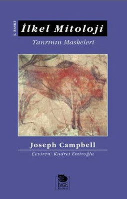 İlkel Mitoloji-Tanrının Maskeleri 1 Joseph Campbell