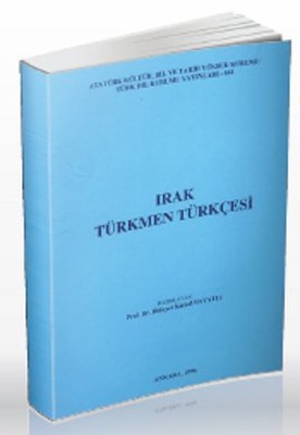 Irak Türkmen Türkçesi Hidayet Kemal Bayatlı
