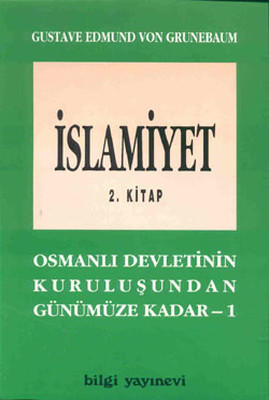 İslamiyet - 2 Von Grunebaum