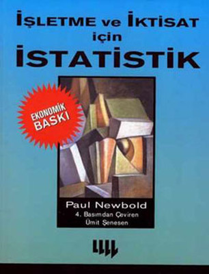 İşletme ve İktisat İçin İstatistik-Ekonomik Baskı Paul Newbold