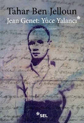 Jean Genet : Yüce Yalancı Işık Ergüden