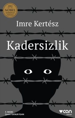 Kadersizlik Imre Kertesz