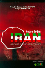 Kaosa Doğru İran