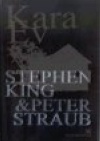 Kara Ev Stephen King