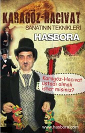 Karagöz - Hacıvat Sanatının Teknikleri Hasbora Güzelrüzgar