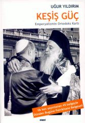 Keşiş Güç Empryalizmin Ortodoks Kartı