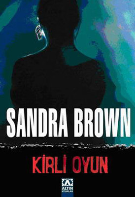 Kirli Oyun Sandra Brown
