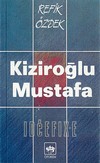 Kiziroğlu Mustafa Refik Özdek