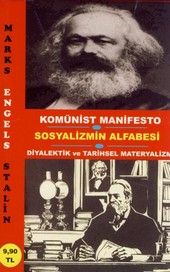 Komünist Manifesto - Sosyalizmin Alfabesi - Tarihi Materyalizm
