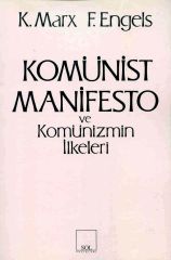 Komünist Manifesto ve Komünizmin İlkeleri Friedrich Engels