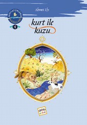 Kurt ile Kuzu Ahmet Efe
