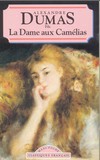 La Dame aux Camélias Alexandre Dumas