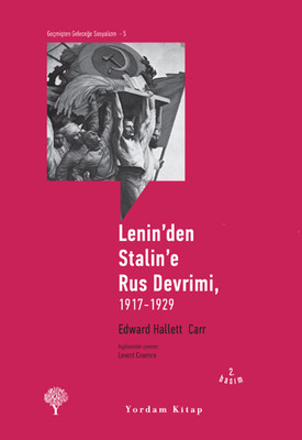 Lenin'den Stalin'e Rus Devrimi 1917-1929 Edward Hallett Carr