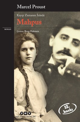Mahpus - Kayıp Zamanın İzinde 5. kitap Marcel Proust