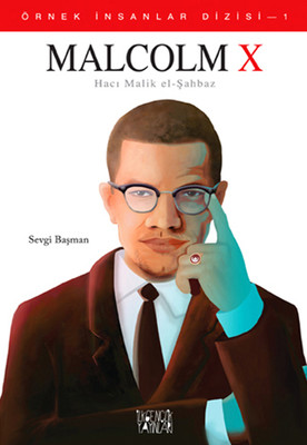 Malcolm X Sevgi Başman
