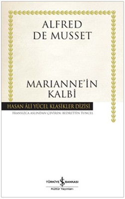 Marianne'in Kalbi - Hasan Ali Yücel Klasikleri Bedrettin Tuncel