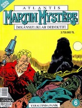 Martin Mystere İmkansızlıklar Dedektifi Yeraltında Panik Sayı: 6 Antonio Serra