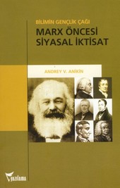Marx Öncesi Siyasal İktisat Andrey V. Anikin