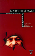 Marx Ötesi Marx Antonio Negri