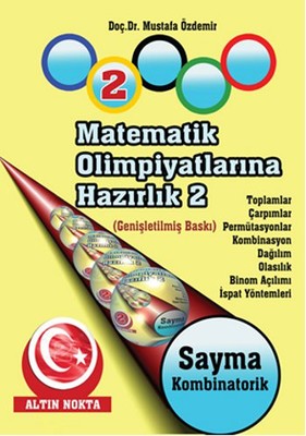 Matematik Olimpiyatlarına Hazırlık - 2 Dr. H. Mustafa Özdemir