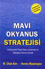 Mavi Okyanus Stratejisi W. Chan Kim