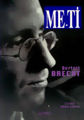 Me Ti Bertolt Brecht