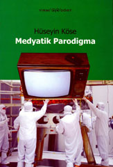 Medyatik Parodigma