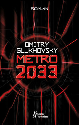 Metro 2033 Deniz Banoğlu
