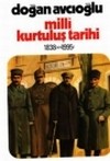 Milli Kurtuluş Tarihi 1838'den 1995'e 2 Doğan Avcıoğlu