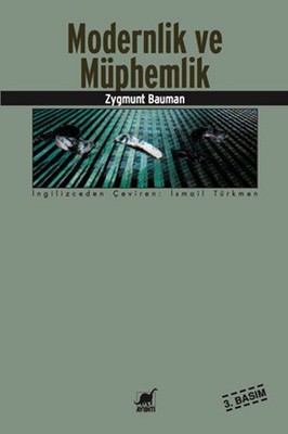 Modernlik ve Müphemlik Zygmunt Bauman