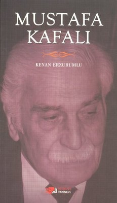 Mustafa Kafalı Kenan Erzurumlu