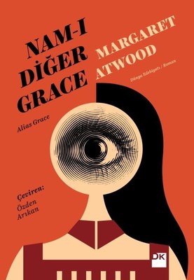 Nam-ı Diğer Grace Margaret Atwood