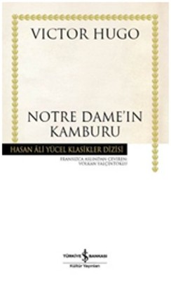 Notre Dame'ın Kamburu - Hasan Ali Yücel Klasikleri Victor Hugo
