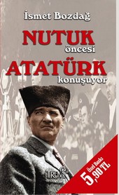Nutuk Öncesi Atatürk Konuşuyor (Cep Boy) Falih Rıfkı Atay