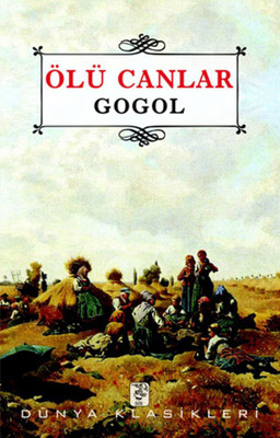 Ölü Canlar Nikolai Vasilyeviç Gogol